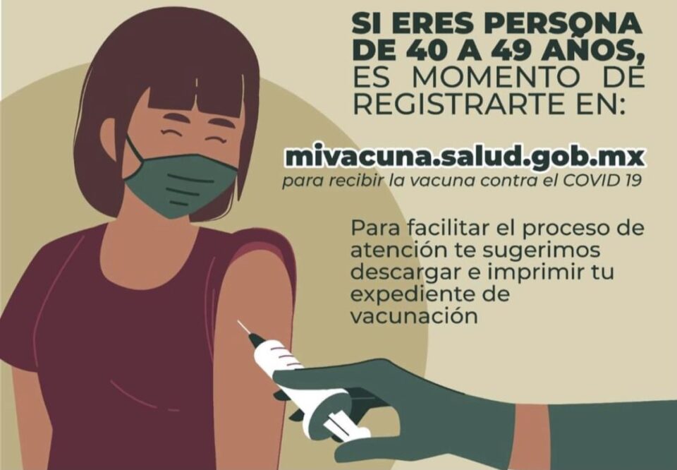 INICIA REGISTRO 40 AÑOS Y MÁS PARA VACUNA COVID-19 - El ...